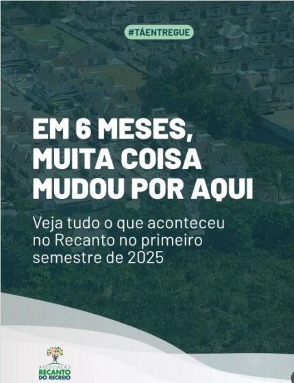 Muita Coisa Aconteceu em 6 Meses. Veja!